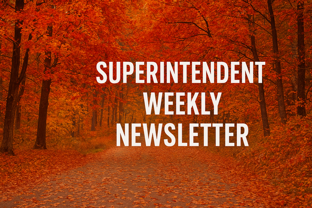 Superintendent Weekly Newsletter