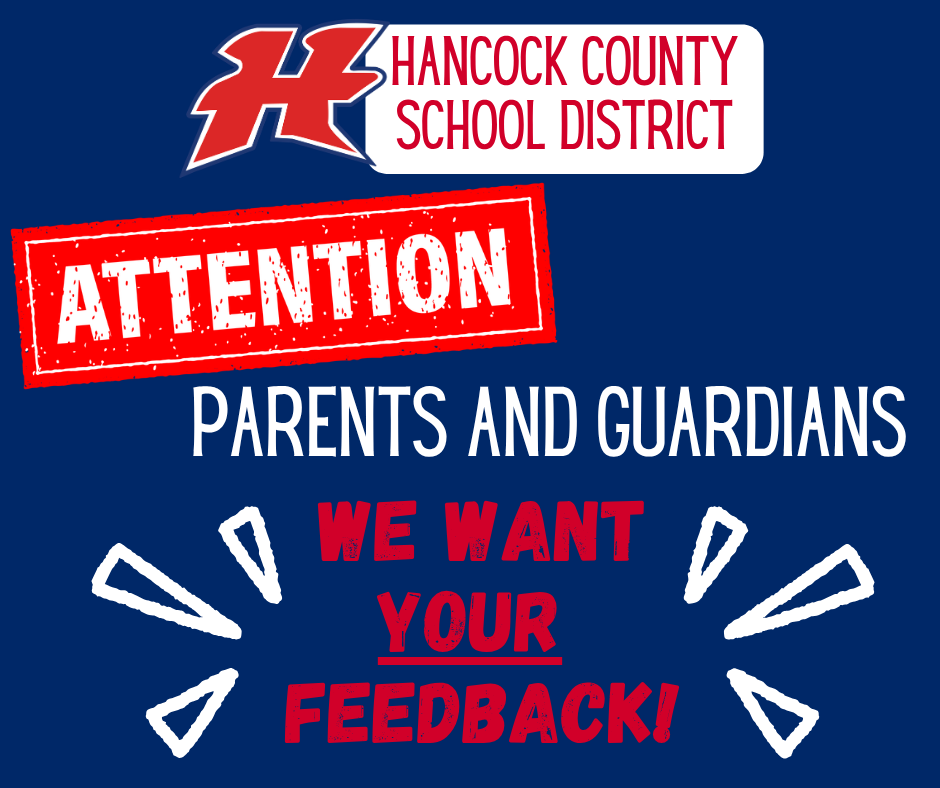 Attention Parent and Guardians We Want Your Feedback