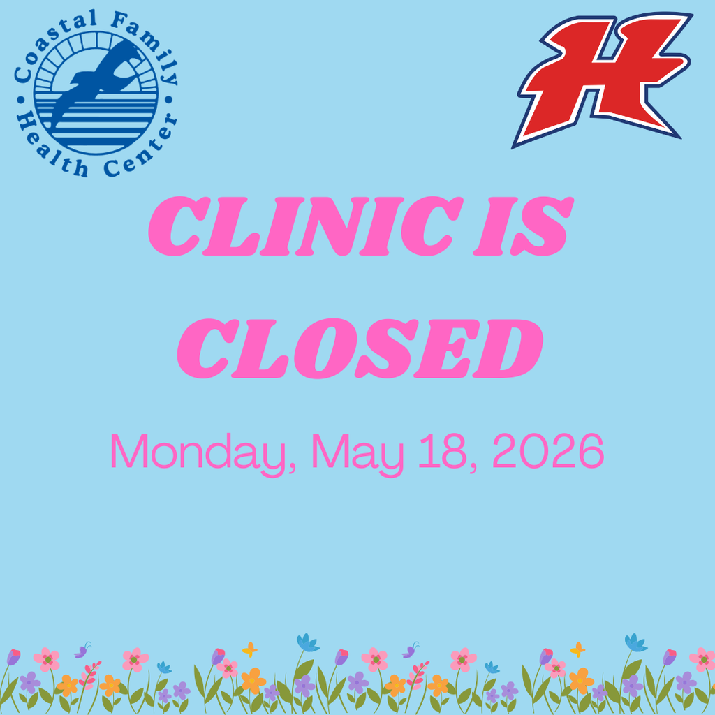 Clinic is Closed Monday, May 18