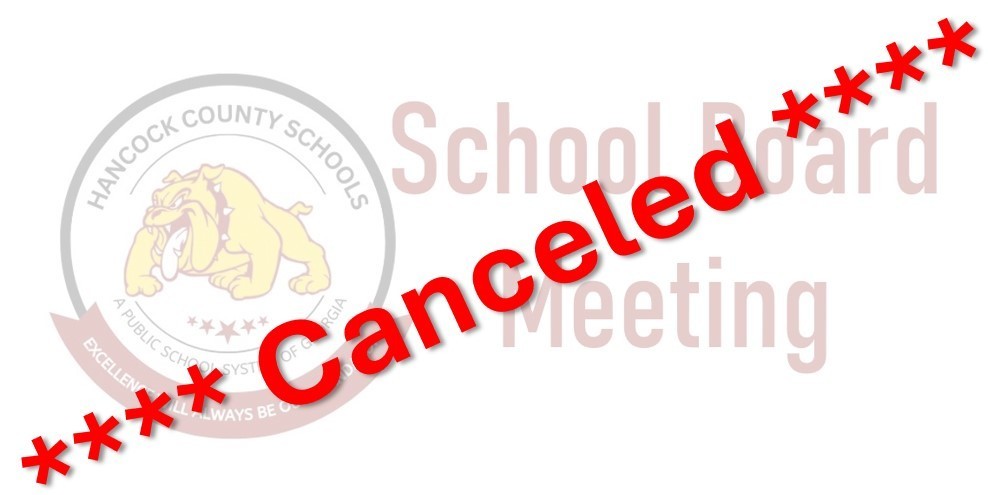 School Board Meeting Canceled
