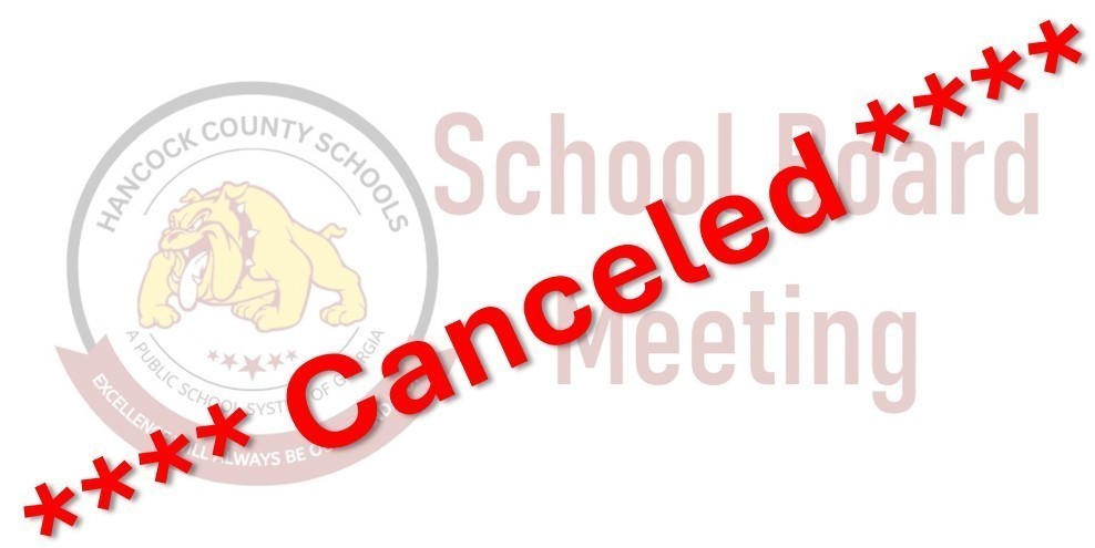 School Board Meeting Canceled