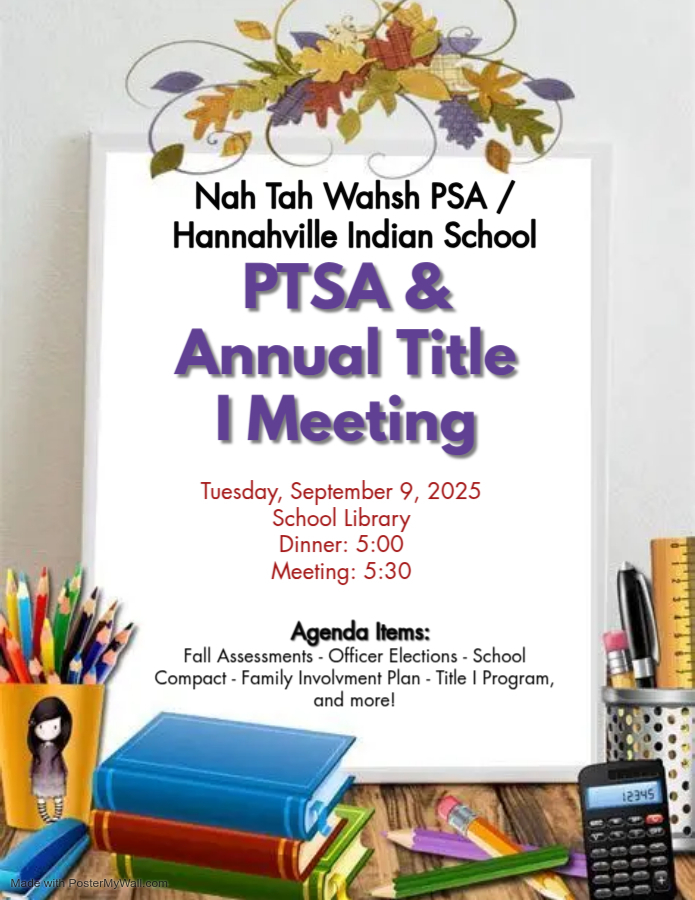 PTSA and Annual Title I Meeting announcement. Tuesday, September 9, 2025 in the school library. Dinner at 5:00. Meeting at 5:30 . Agenda items include fall assessments, officer elections, school compact, family involvement plan, title I program, and more!