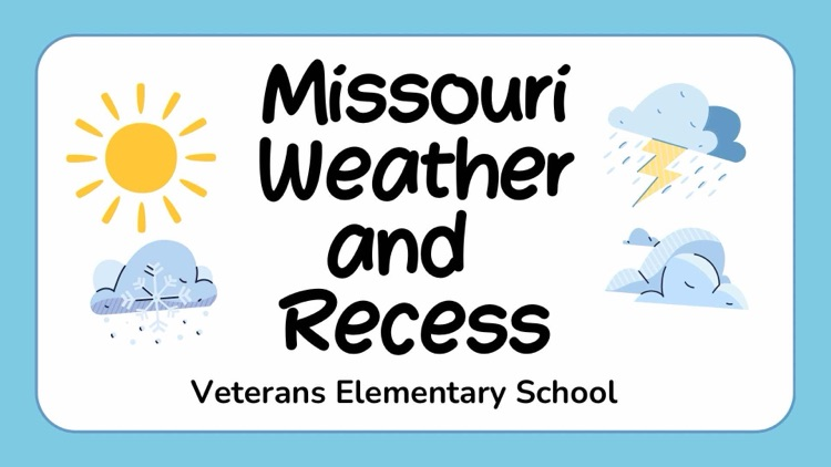 recess weather