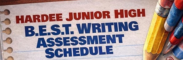 HJH B.E.S.T writing assessment schedule