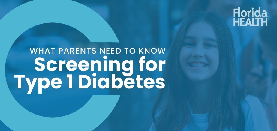 What parents need to know for screening for Type 1 Diabetes
