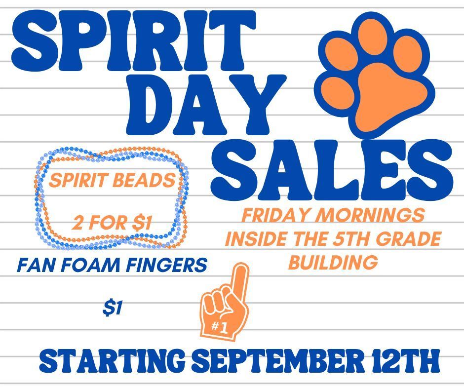 Spirit Day Sales Inside the 5th Grade Building Beads 2 for $1, foam fingers $1