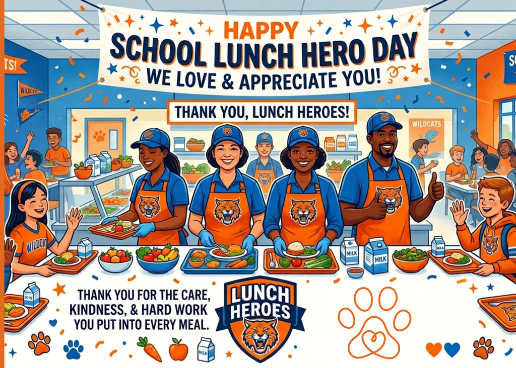 Happy School Lunch Hero Day image in orange and blue with lunch staff and students.
