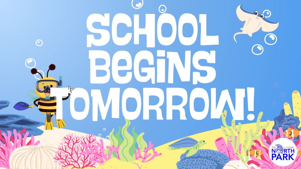 school is tomorrow!