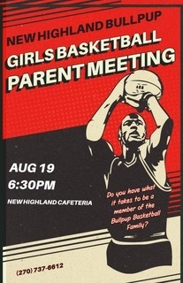 📣 Girls Basketball Parent Meeting 🗓 Today 🕡 6:30 PM 📍 Cafeteria, New Highland All parents/guardians of girls basketball players are encouraged to attend. Important information about the upcoming season will be discussed!