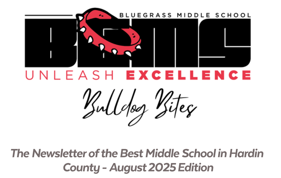Bulldog Bites - the newsletter of the Best Middle School in Hardin County