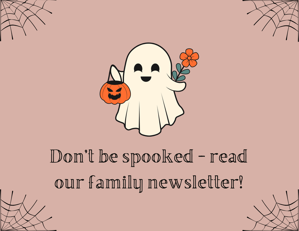 don't be spooked - read our newsletter