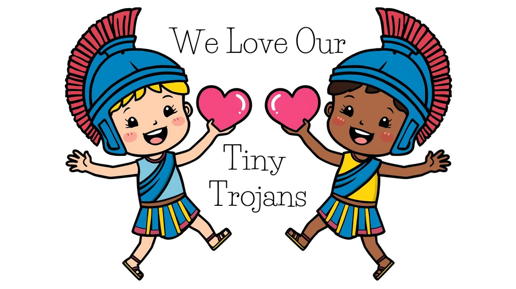 we love our tiny trojans