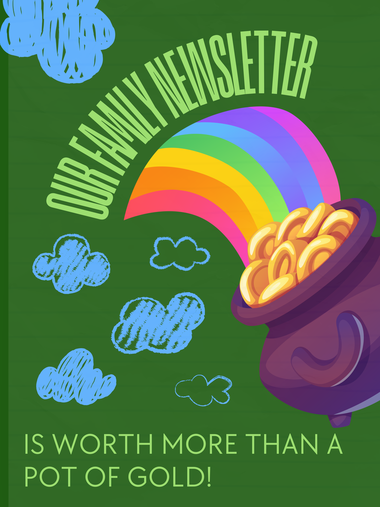 our family newsletter is worth more than gold