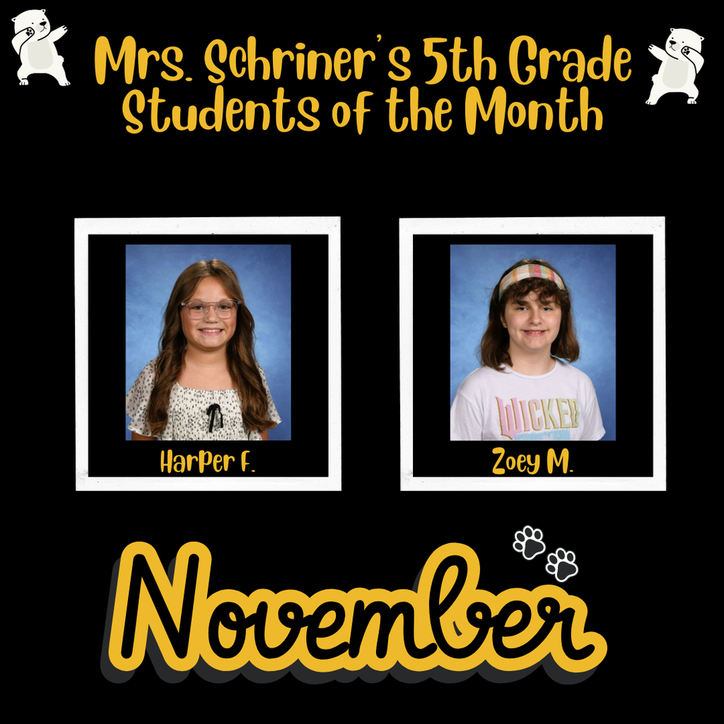 Mrs. Schriner's Students of the Month