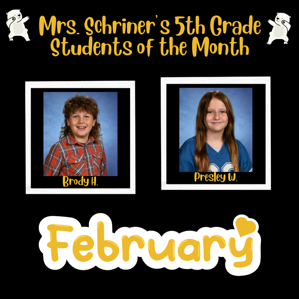 Mrs. Schriner's Student of the Month