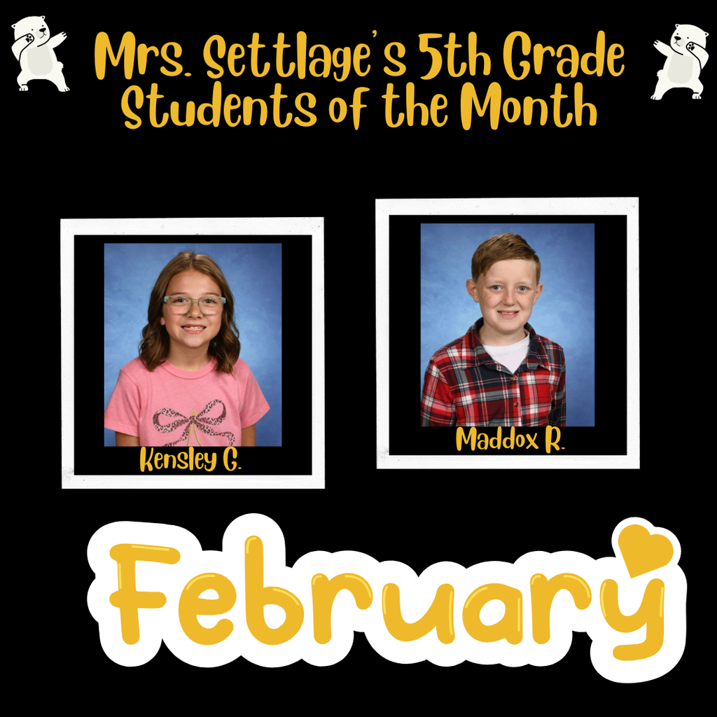 Settlage Student of the Month