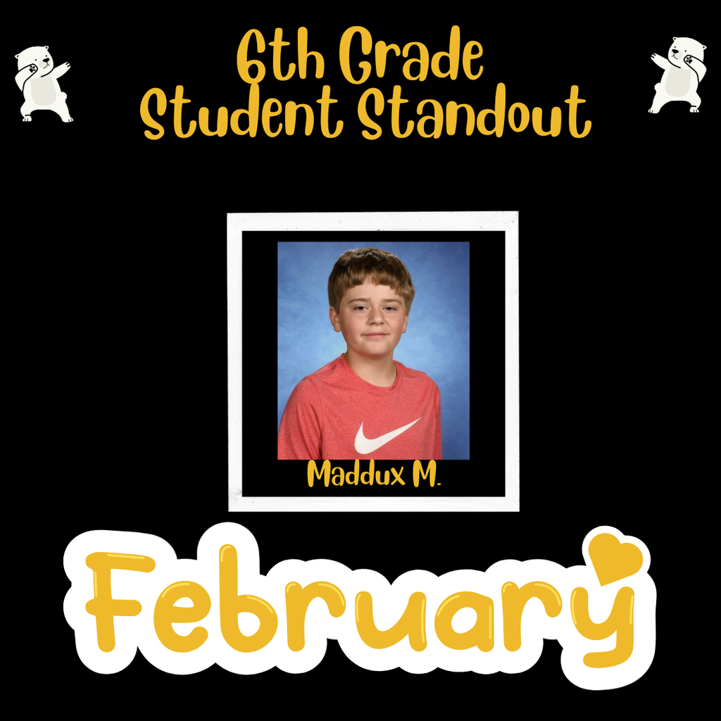 6th Grade Standout Student