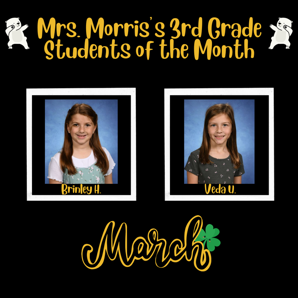 Mrs. Morris Students of the month