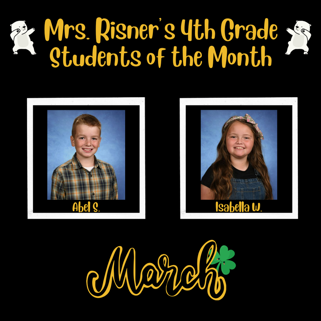 Mrs. Risner's Students of the month
