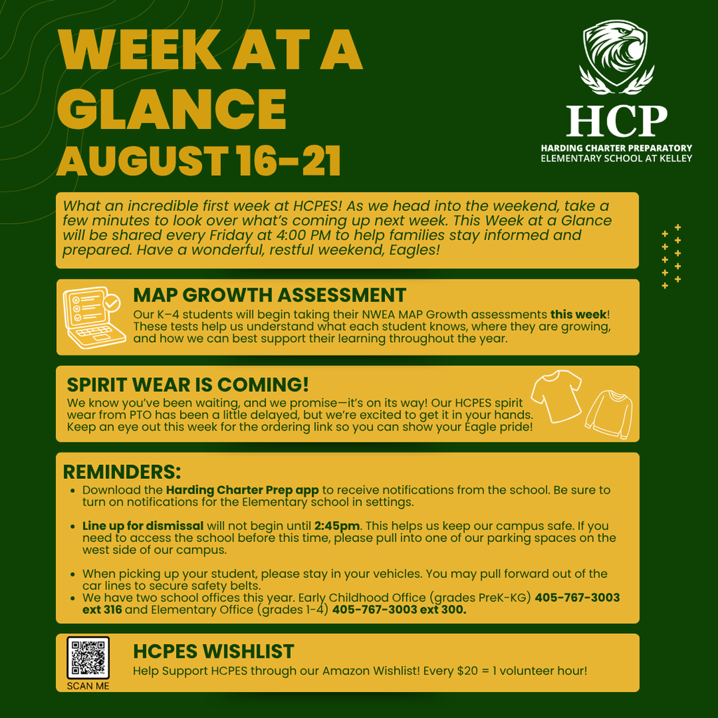 Green background with white text. Heading reads "Week at a Glance August 16-21". Sections for MAP Growth Assessment, Spirit Wear, Reminders, and HCPES Wishlist.