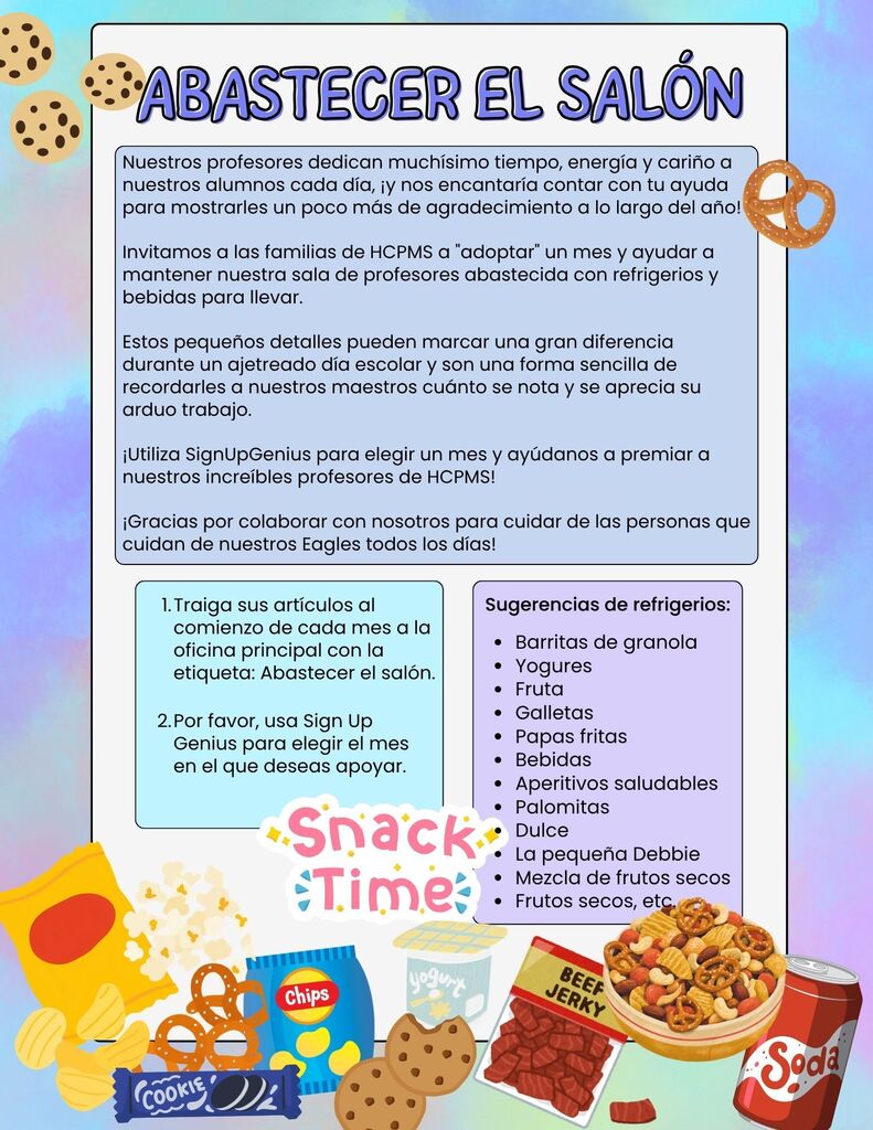 A poster provides information about cleaning the school and lists food suggestions. It includes icons of cookies, pretzels, and other foods.