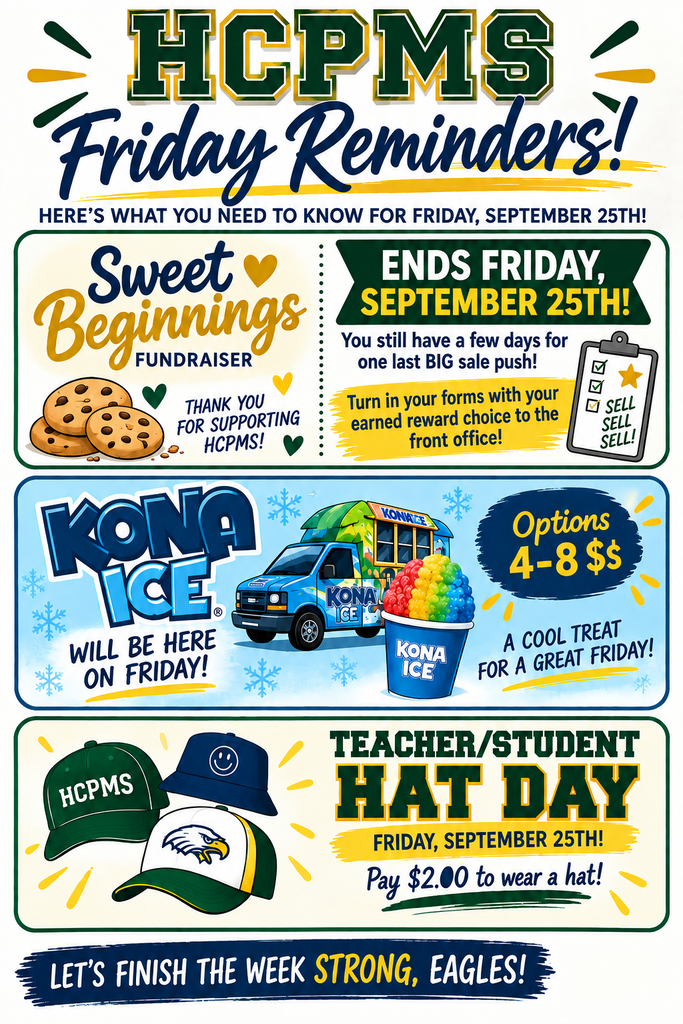 Advertisement for HCPMS Friday reminders, featuring a fundraiser, ice cream truck, and hat day with icons of cookies, ice cream, and a hat.