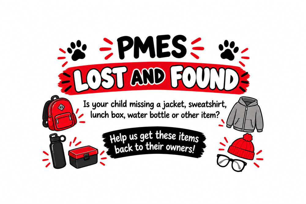 PMES Lost and Found flyer with a red, black, and white design. The flyer encourages families to check the Lost and Found for missing jackets, sweatshirts, lunch boxes, water bottles, and other belongings. Images of a backpack, water bottle, lunch box, hoodie, hat, and glasses surround the message.