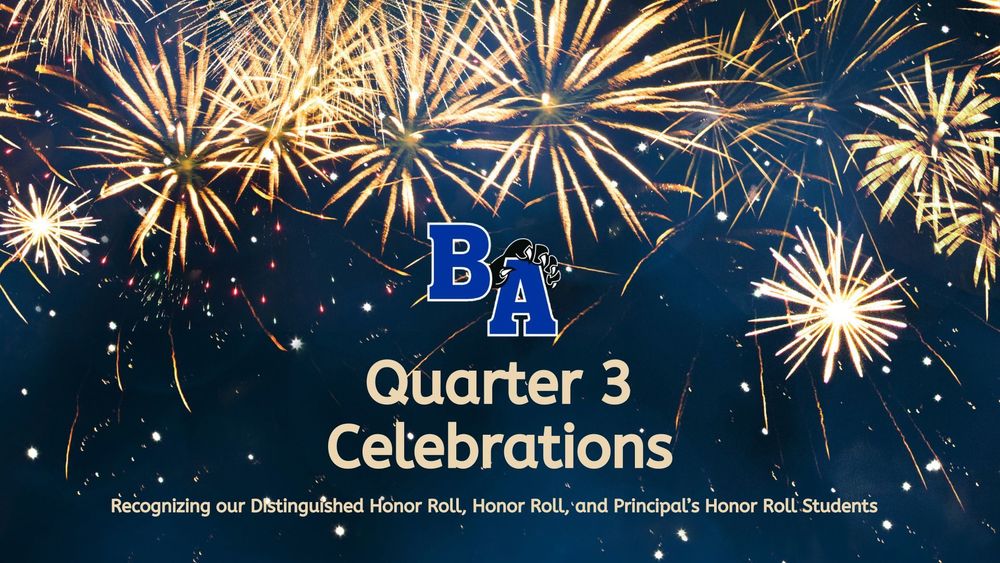 BAMS Quarter 3 Celebrations