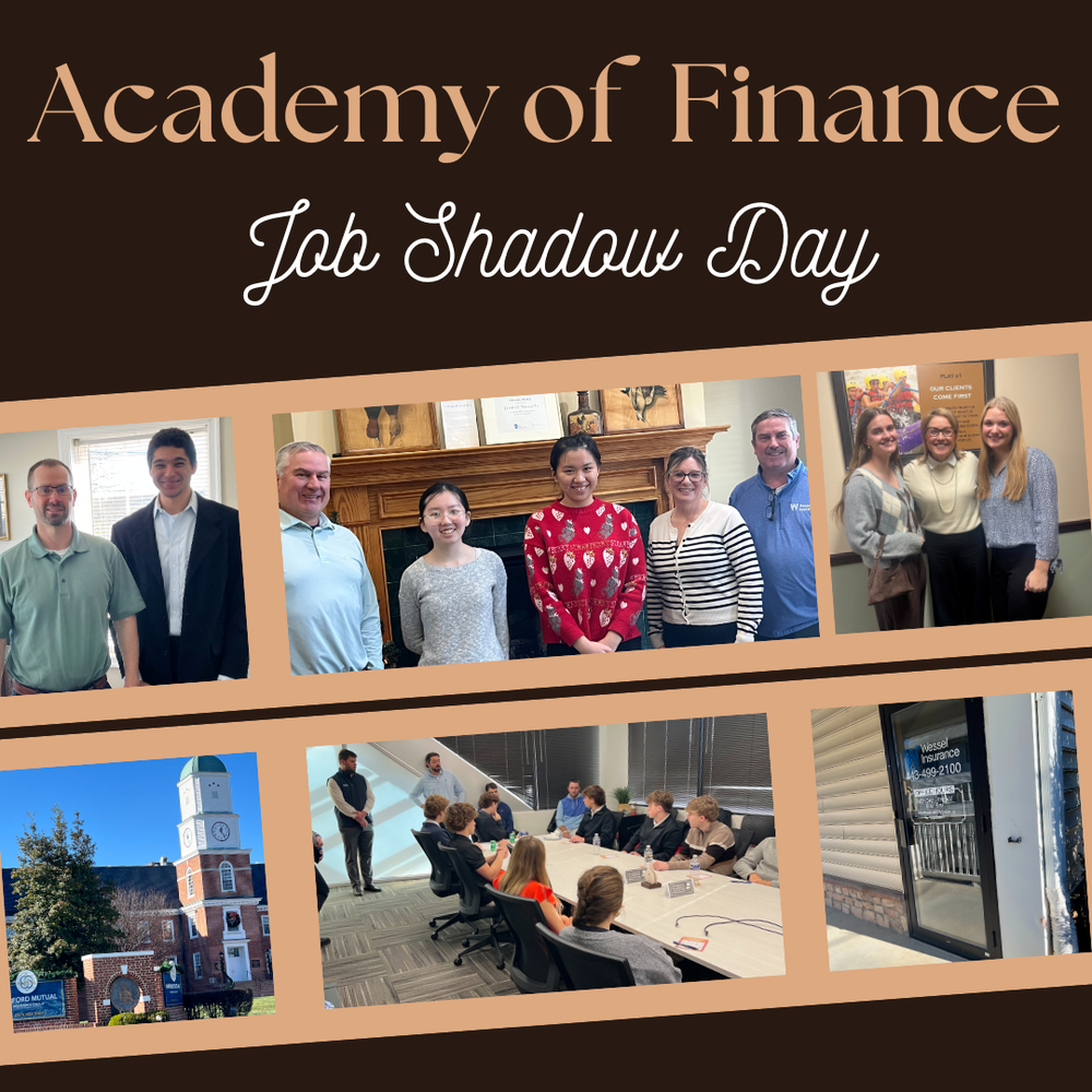 Academy of Finance Job Shadow Day
