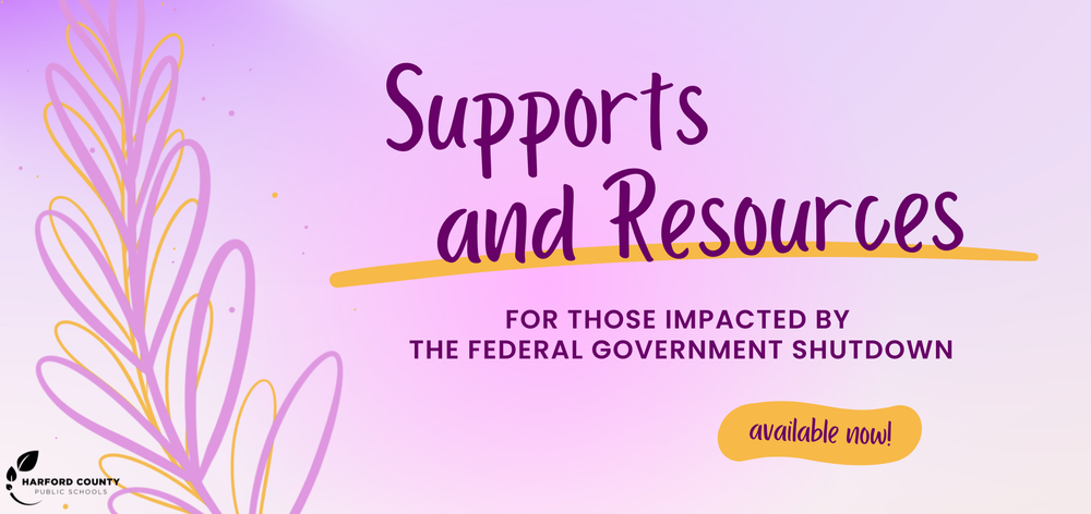 Graphic that says supports and resources for those inpacted by the federal government shutdown