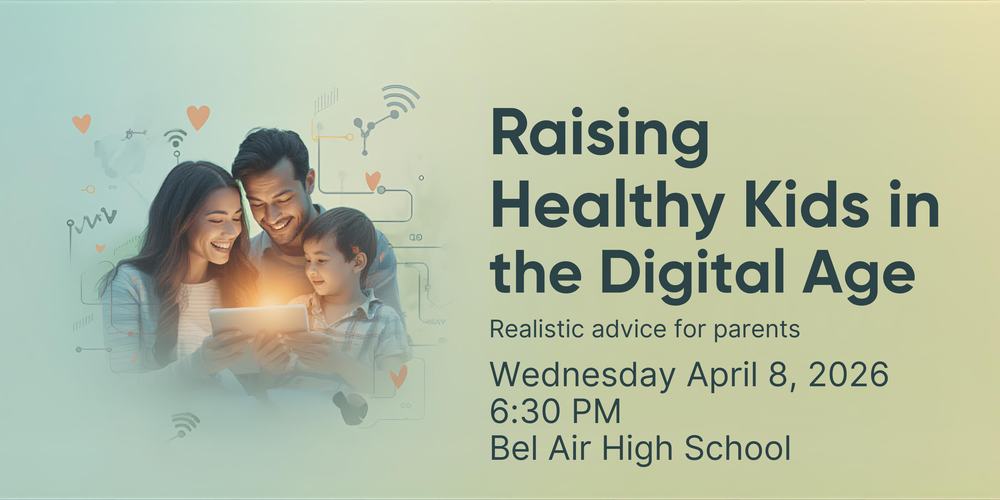Announcement: Speaker opportunity for parents about  raising healthy kids in the digital age.