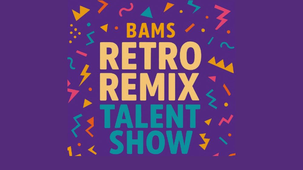 BAM'S Retro Remix Talent Show Image