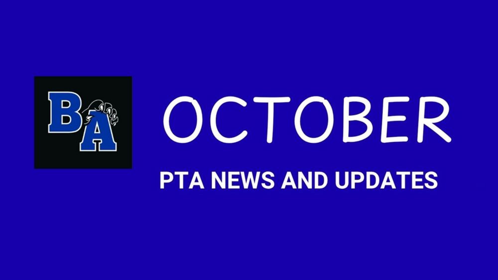 PTA News and Updates - October Edition