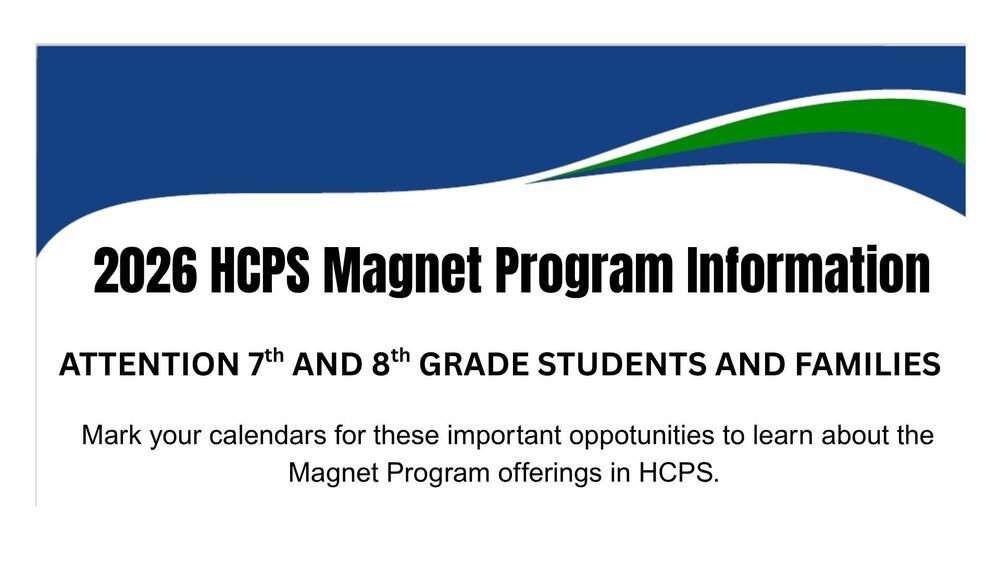 2026 HCPS Magnet Program Information Image