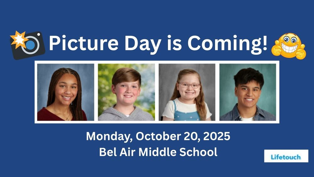 Fall Picture Day is Coming on Monday, October 20, 2025 at Bel Air Middle School