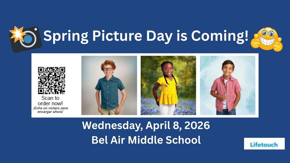 BAMS Spring Picture Day is Coming to Bel Air Middle School on Wednesday, April 8, 2026.