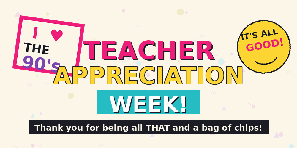 Techer Appreciation Week