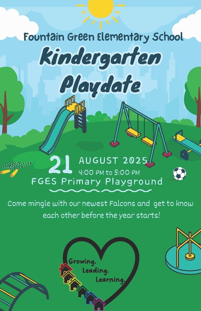 Flier contains informatoin on the Kindergarten Playdate on August 21, 2025 from 4 to 5 p.m. at the Fountain Green primary playground. Flier has images of a playground on a sunny day.