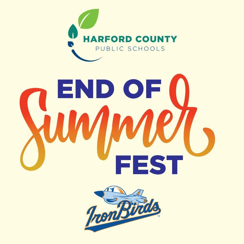 Graphic that says End of Summer Fest and has the logos of HCPS and the Aberdeen Iron Birds