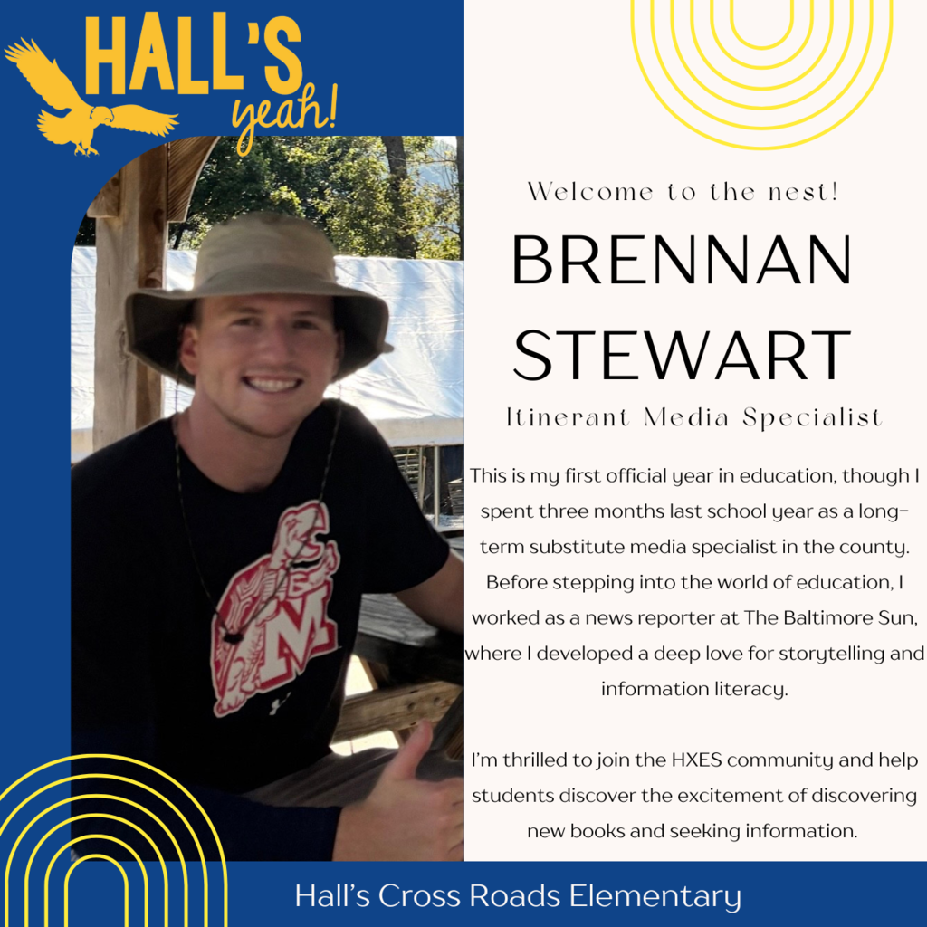 New staff bio. Mr. Stewart, Itinerant Media Specialist. Call school for details