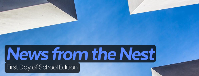 News from the Nest Back to School Edition
