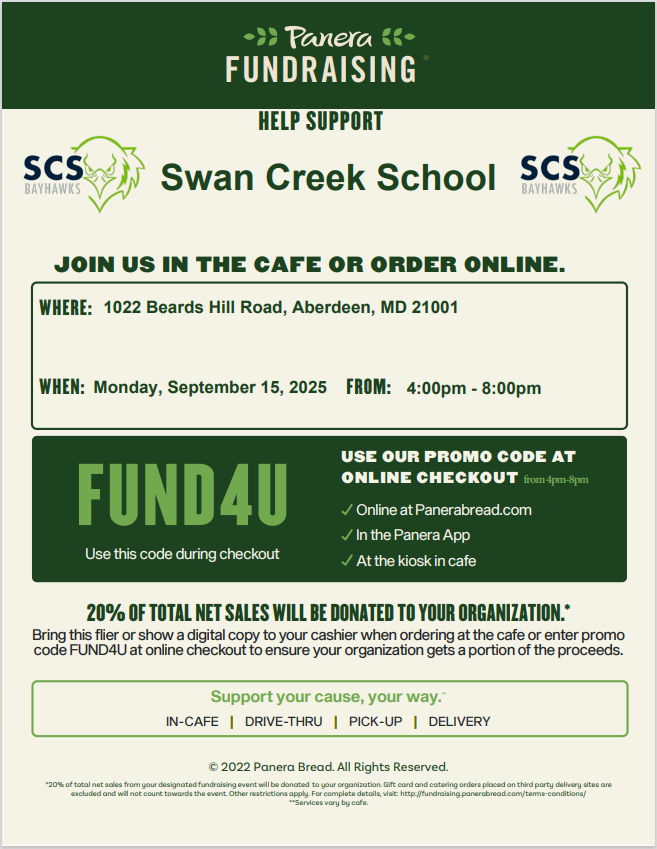 Support Swan Creek by presenting this flyer or using the promo code to order online at Aberdeen Panera 9/15 from 4-8 pm