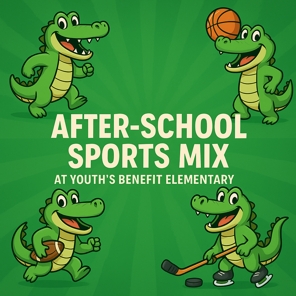 Bright green poster featuring four cheerful cartoon gators playing different sports: one kicking a soccer ball, one holding a basketball, one carrying a football, and one playing hockey. Bold cream-colored text in the center reads: ‘After-School Sports Mix at Youth’s Benefit Elementary.’ The design is playful, colorful, and kid-friendly.