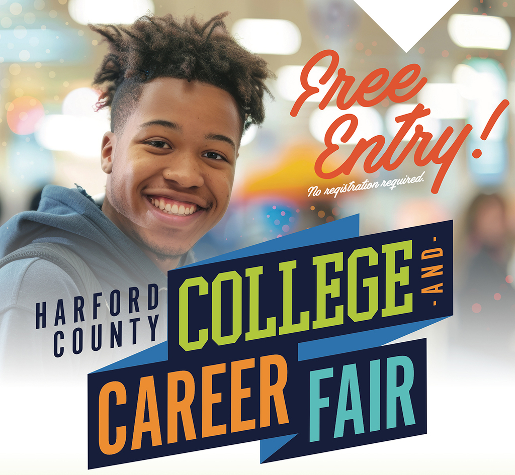 image of smiling student that says Harford County College and Career Fair. Free Entry