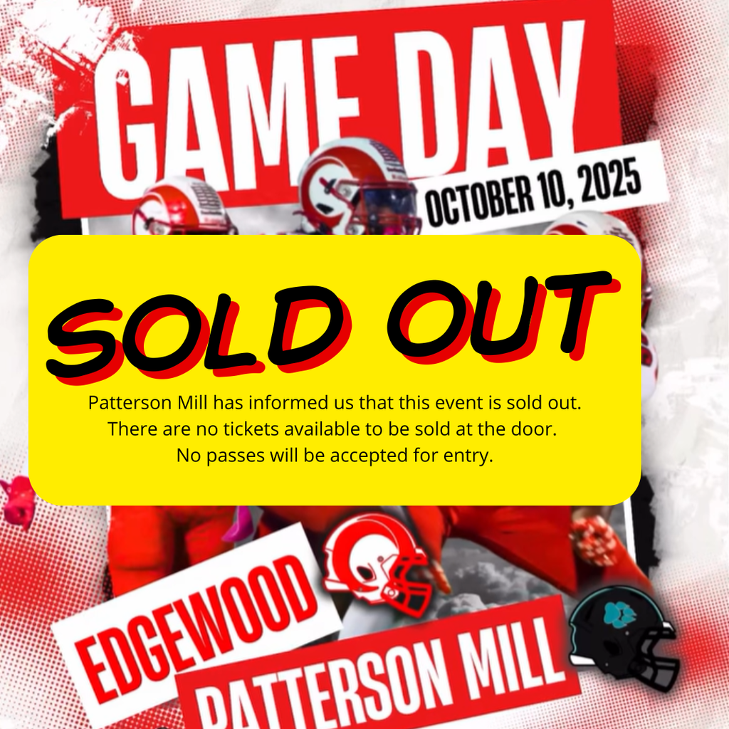 Graphic stating the EDHS @ PMHS varsity football game on 10/10/25 is sold out.
