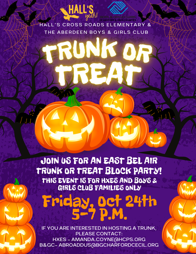 Trunk or Treat flyer call school for details