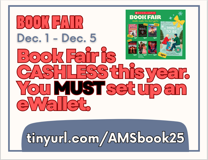 Our cashless Scholastic Book Fair will run from December 1st–5th. 💳 All purchases MUST be made using an eWallet — no cash will be accepted this year.  Set up your child’s eWallet here: tinyurl.com/AMSbook25  We can’t wait for our students to discover new books they’ll love!