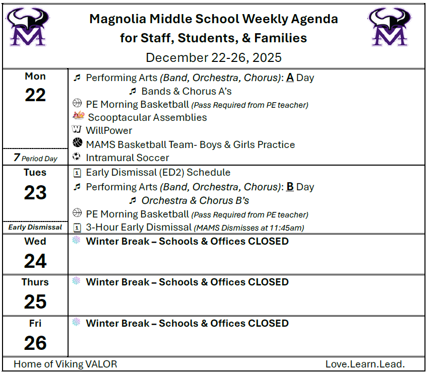 MAMS Weekly Agenda December 22-26, 2025  School Monday, Early Dismissal Tuesday, Closed Wed, Thurs, Fri