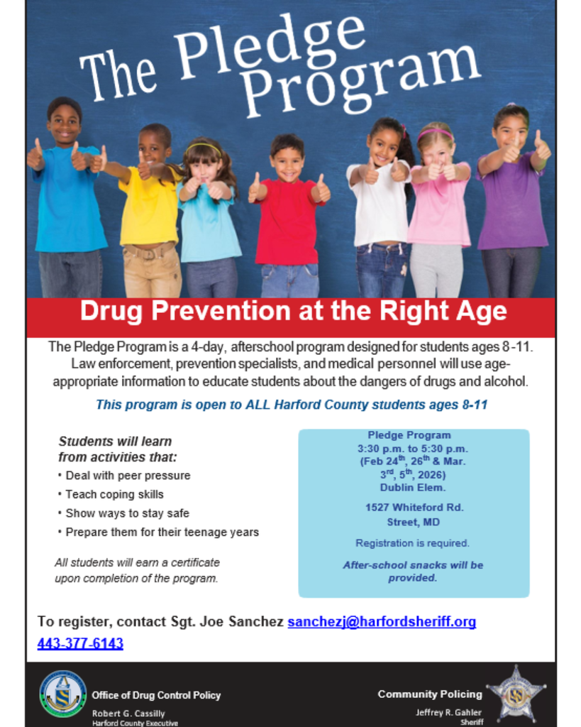 Flyer titled ‘The Pledge Program’ showing a group of children standing side by side with arms extended giving thumbs‑up gestures. The flyer promotes drug prevention education for students ages 8 to 11, with the headline ‘Drug Prevention at the Right Age.’ Text explains the program is a four‑day afterschool program focused on peer pressure, coping skills, safety, and preparation for the teenage years. Includes program dates, times, location in Street, Maryland, registration details, and contact information, along with community policing and drug control logos at the bottom.
