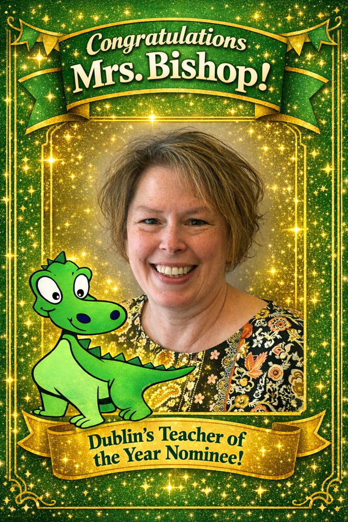 A bright green and gold celebratory poster with sparkling stars and a festive atmosphere. At the top, a green and gold banner reads “Congratulations Mrs. Bishop!” A central portrait of a person is framed by shimmering gold accents. A cheerful green cartoon dinosaur stands in the lower left corner. At the bottom, a gold ribbon banner displays the text “Dublin’s Teacher of the Year Nominee!” Decorative borders surround the entire design.